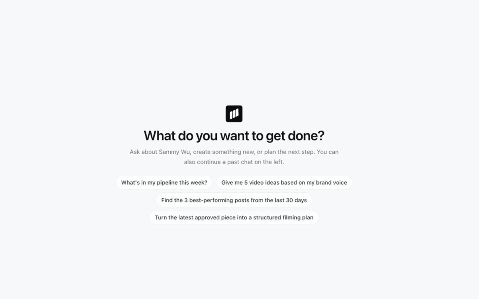 The Sequence AI chat in the app, asking what you want to get done, with starting prompts for the week's pipeline, video ideas from brand voice, top posts, and turning an approved piece into a filming plan.