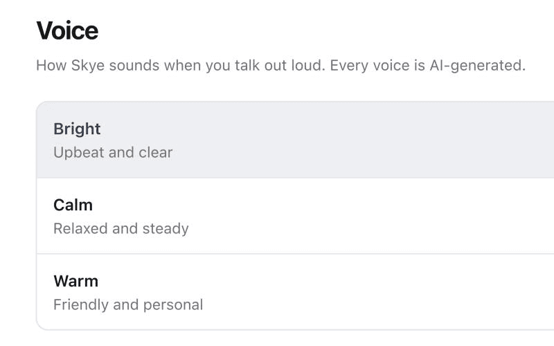 Skye's voice settings with three voices: Bright, Calm and Warm.
