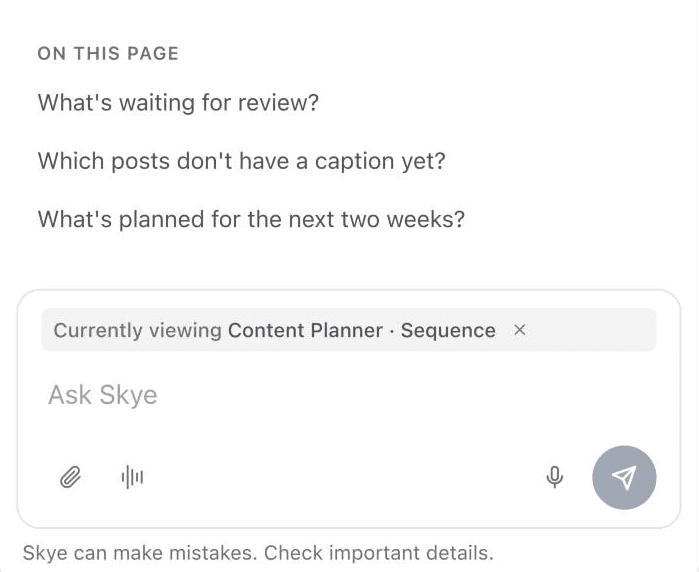 Skye's On this page suggestions for the Content Planner, above a message box with a Currently viewing Content Planner chip.